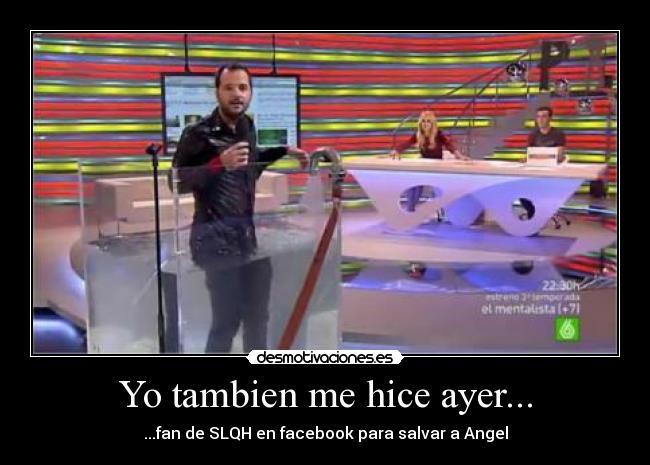 Yo tambien me hice ayer... - 