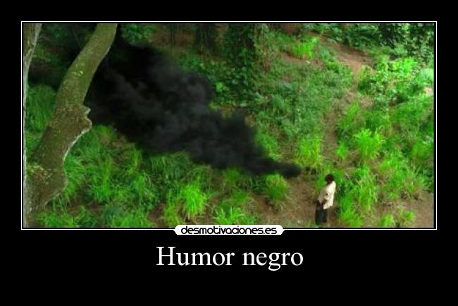 Humor negro - 