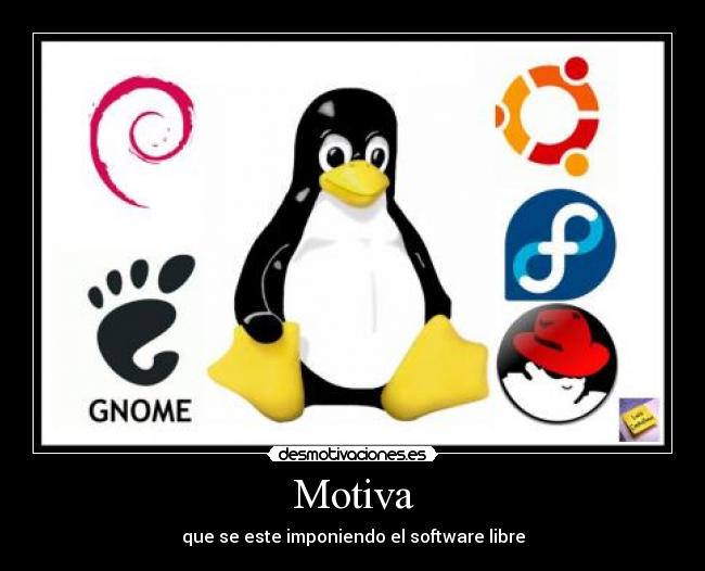 Motiva - que se este imponiendo el software libre