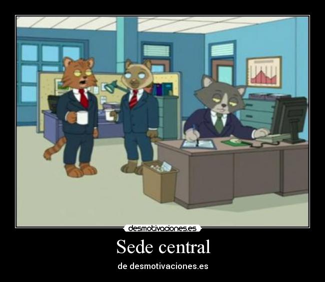 Sede central - de desmotivaciones.es