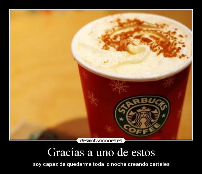 Gracias a uno de estos - 