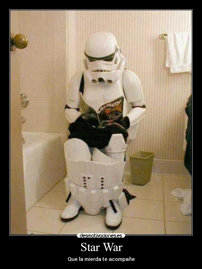 Star War - Que la mierda te acompañe