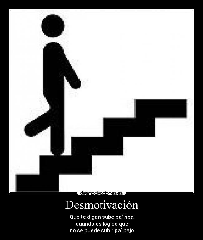 carteles desmotivacion desmotivaciones