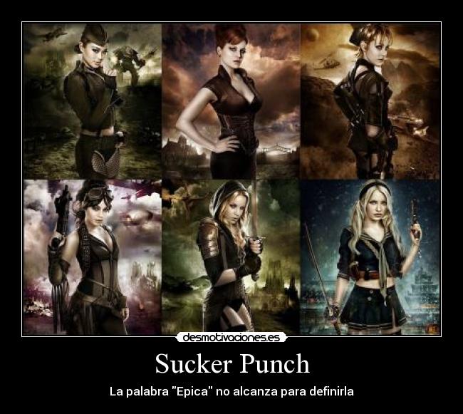 Sucker Punch - La palabra Epica no alcanza para definirla