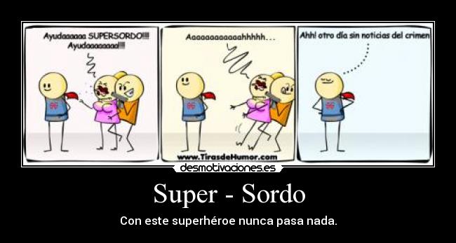 Super - Sordo -