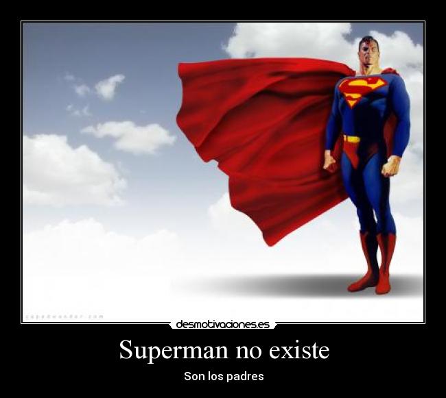 Superman no existe - 