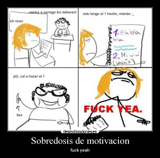 Sobredosis de motivacion -