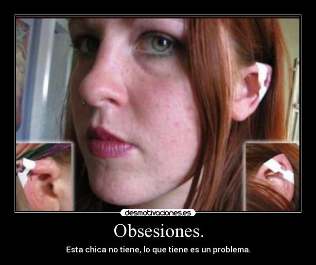 Obsesiones. - 