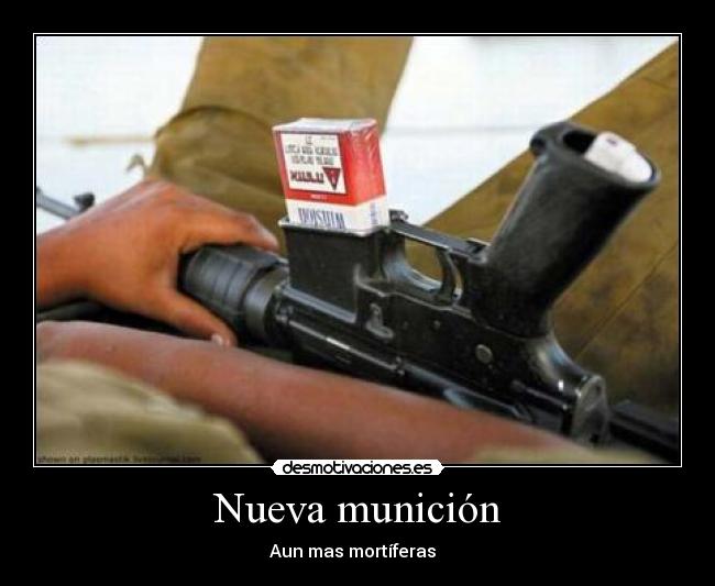 Nueva munición - Aun mas mortíferas