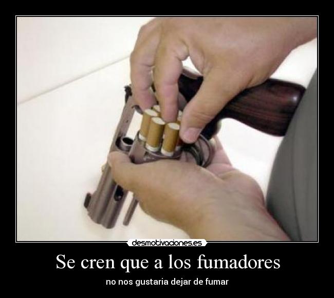 Se cren que a los fumadores -
