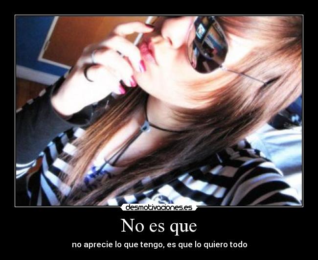 No es que - 