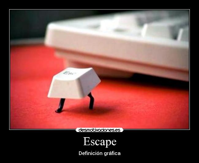 Escape - 