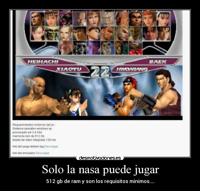 Solo la nasa puede jugar -