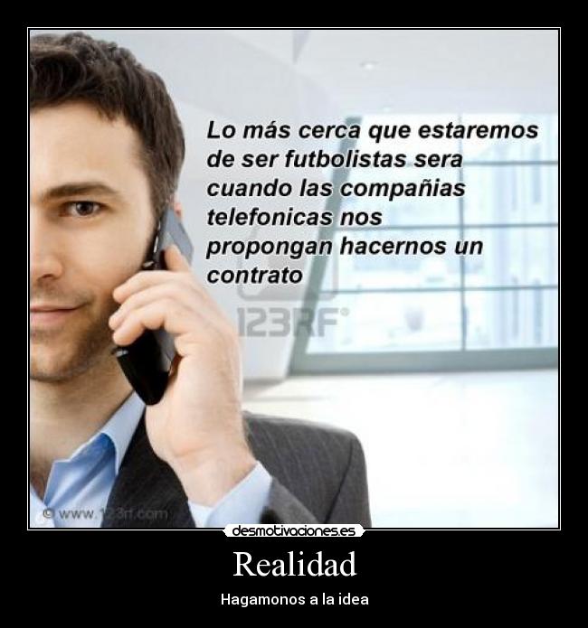 Realidad - Hagamonos a la idea