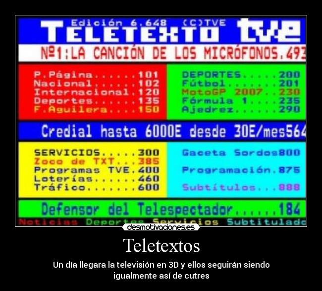 Teletextos - Un día llegara la televisión en 3D y ellos seguirán siendo igualmente así de cutres