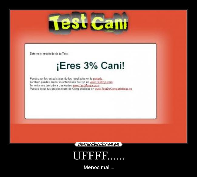 UFFFF...... - Menos mal....