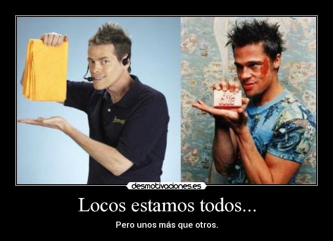 carteles locos vince shamwow brad pitt desmotivaciones