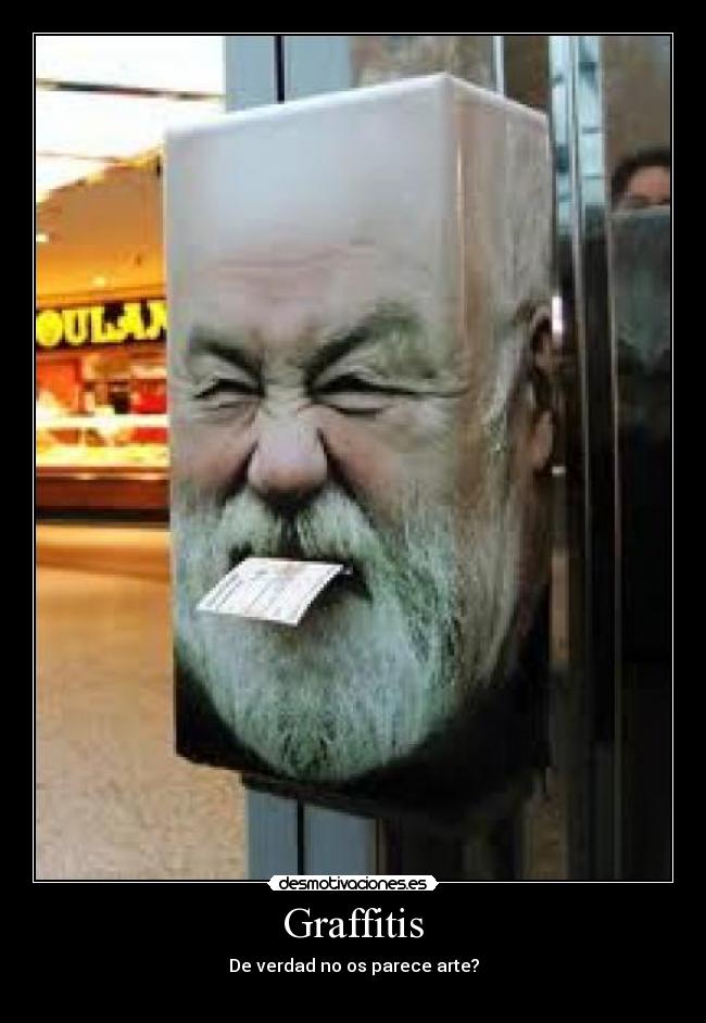 Graffitis - De verdad no os parece arte?