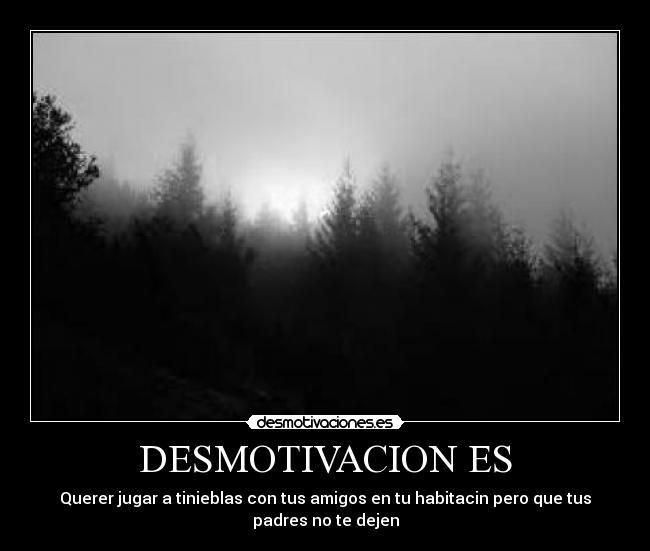 DESMOTIVACION ES -