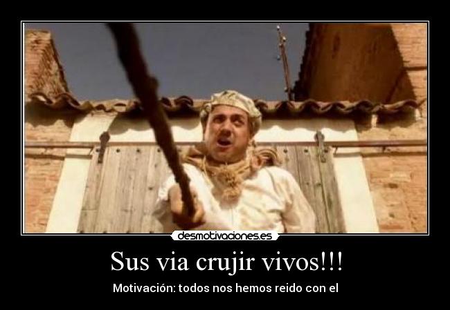 carteles tio vara sus via crujir vivos desmotivaciones
