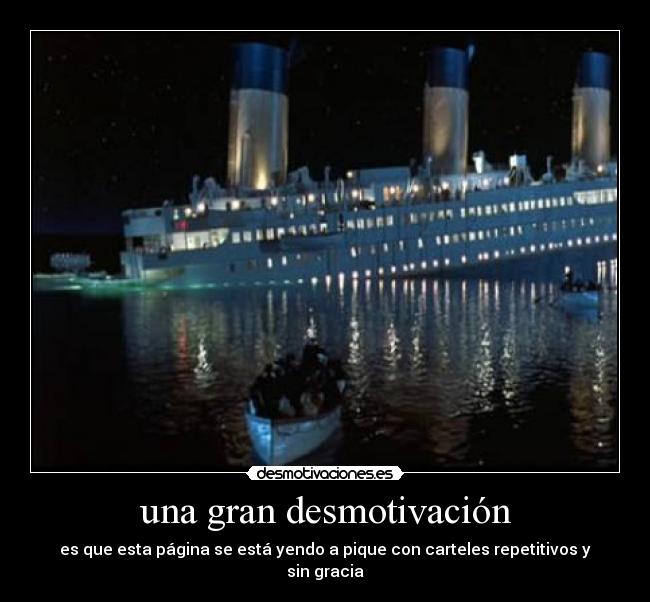 una gran desmotivación - 