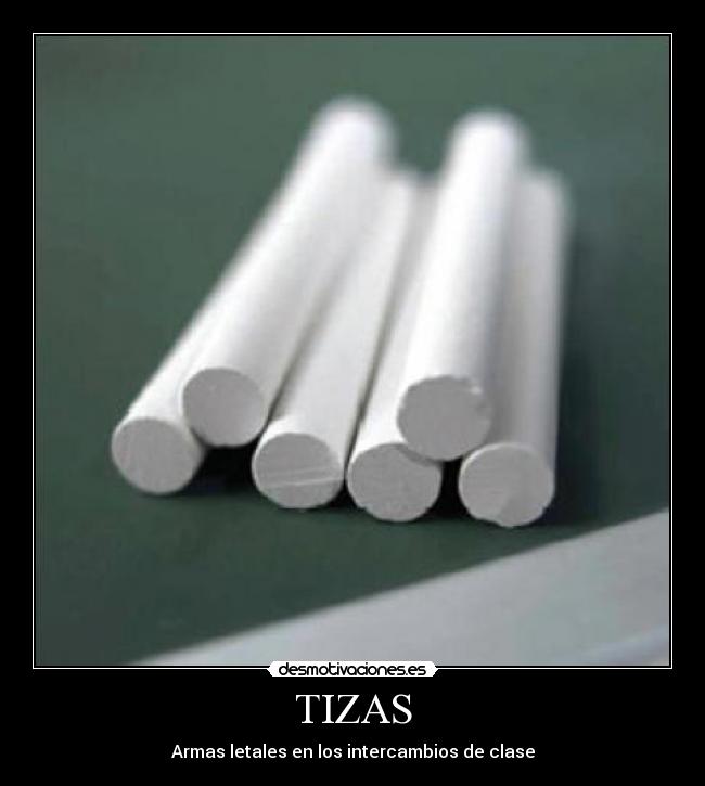 TIZAS - Armas letales en los intercambios de clase