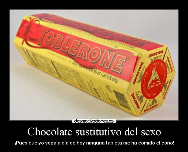 Chocolate sustitutivo del sexo - 