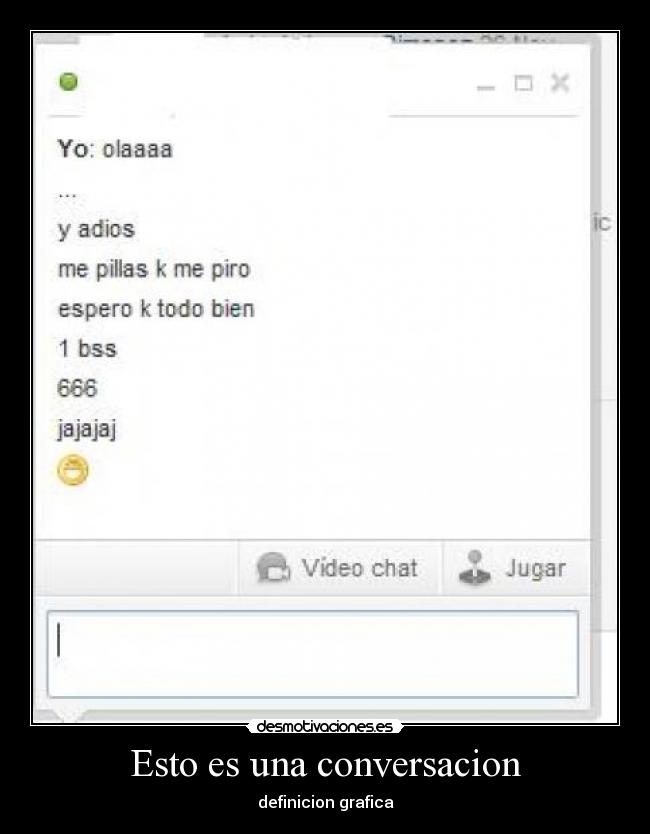 Esto es una conversacion -