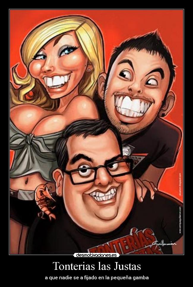 Tonterias las Justas -