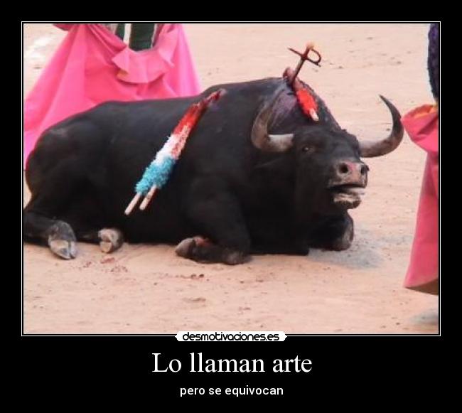 Lo llaman arte - pero se equivocan