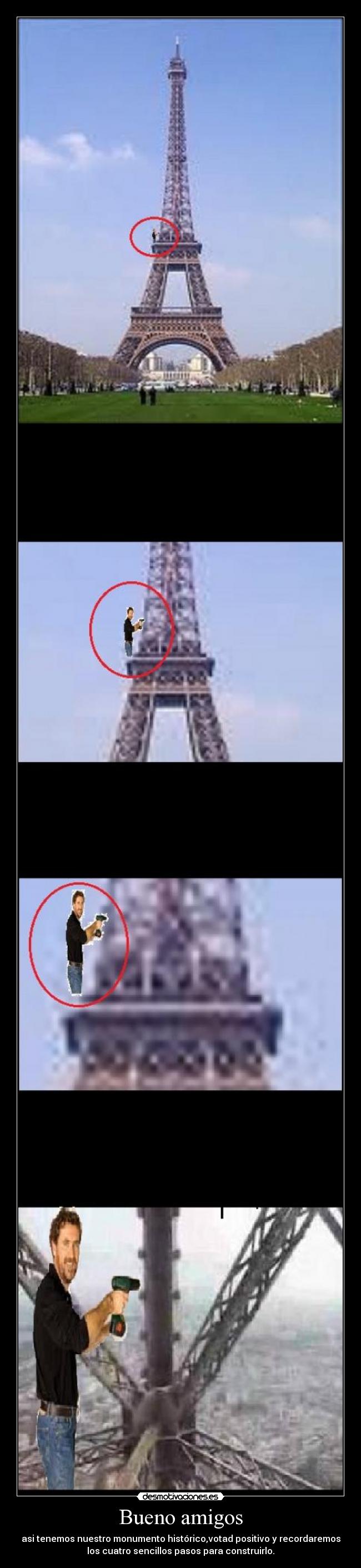 carteles amigos bricomania puto amo torre eiffel desmotivaciones