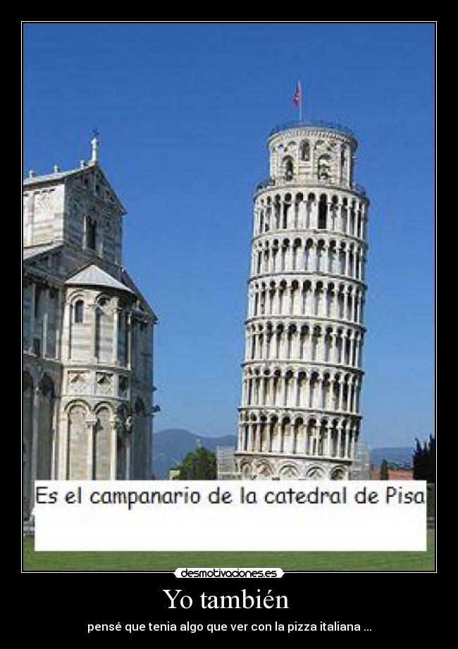 carteles torre pizza desmotivaciones