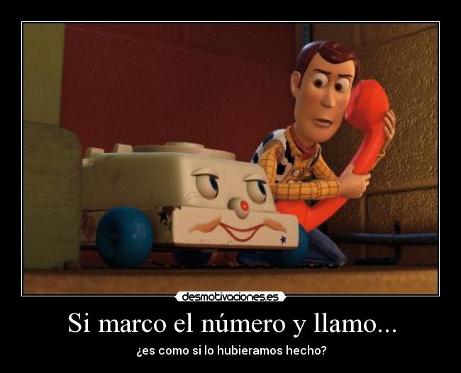 Si marco el número y llamo... - ¿es como si lo hubieramos hecho?