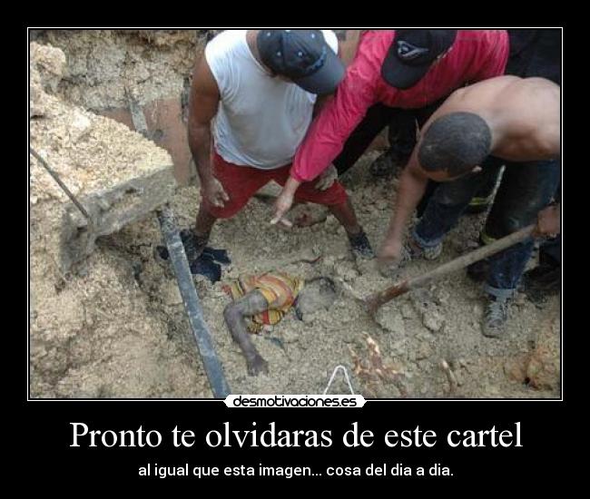Pronto te olvidaras de este cartel - 