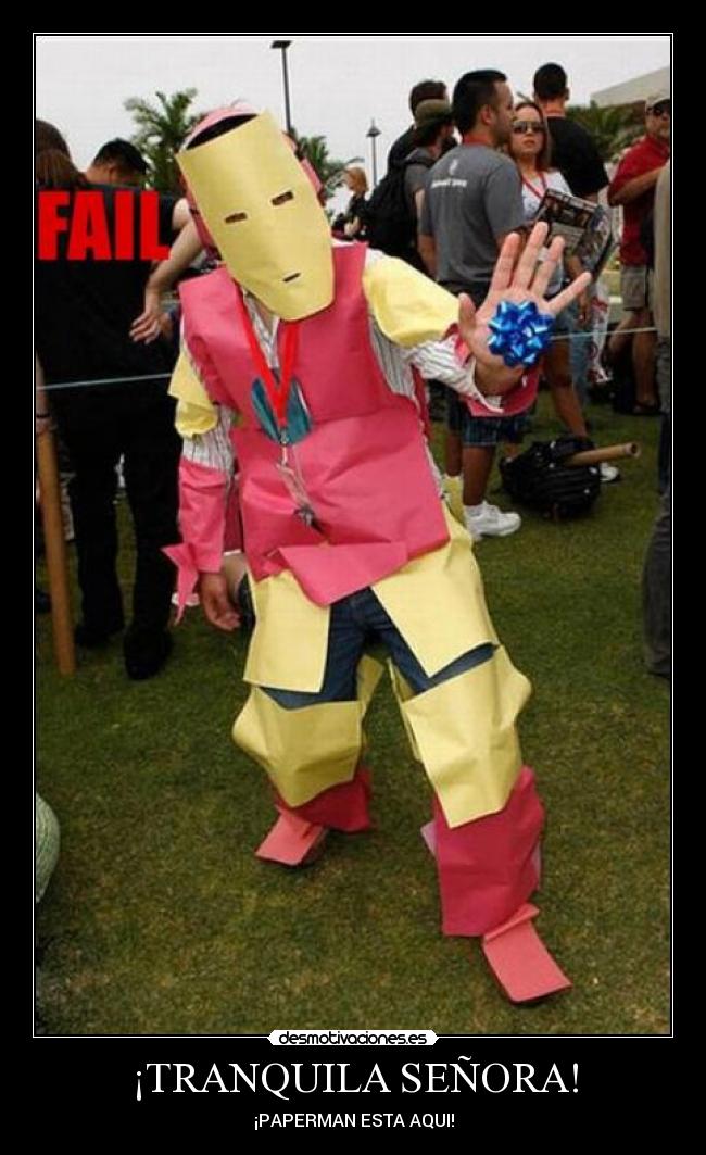 ¡TRANQUILA SEÑORA! -