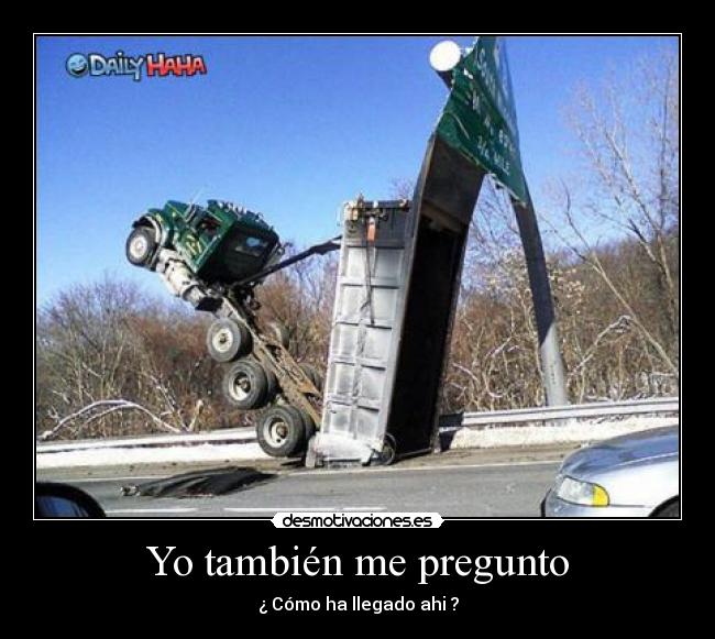 carteles camion desmotivaciones