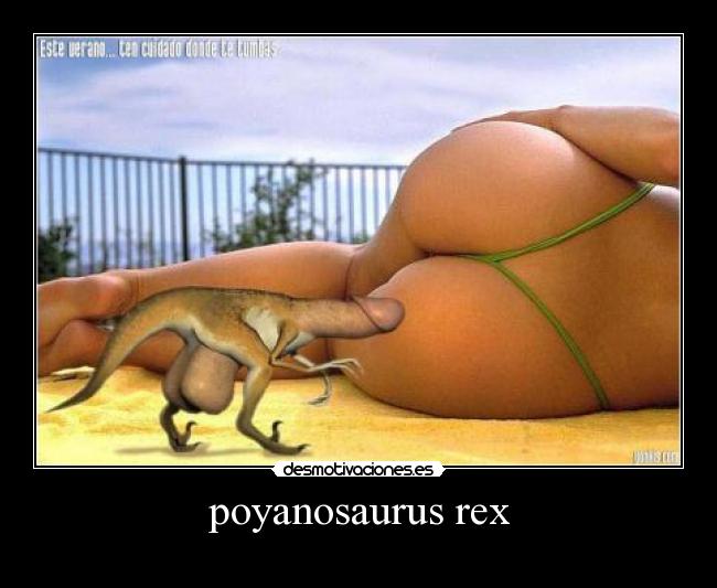 poyanosaurus rex - 