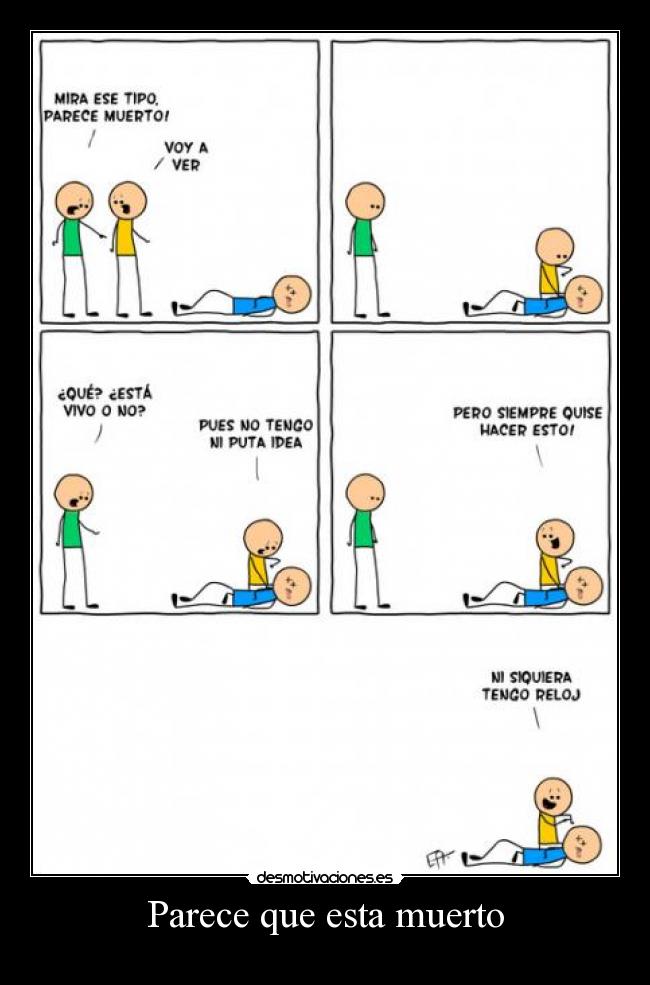 Parece que esta muerto -