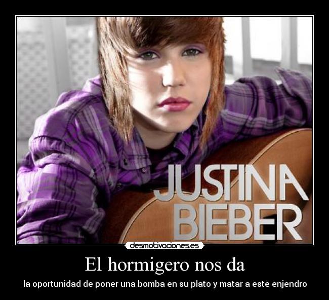 carteles muere justina muere desmotivaciones