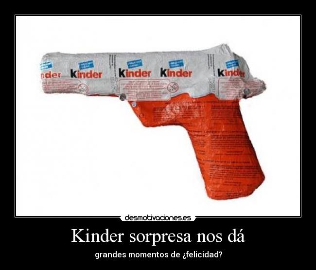 Kinder sorpresa nos dá -