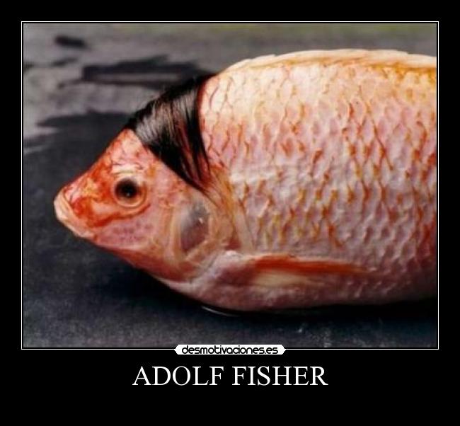 ADOLF FISHER -