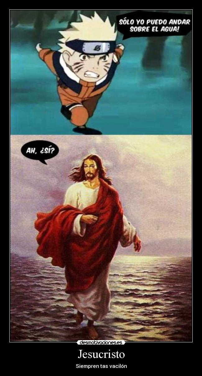 Jesucristo - Siempren tas vacilón