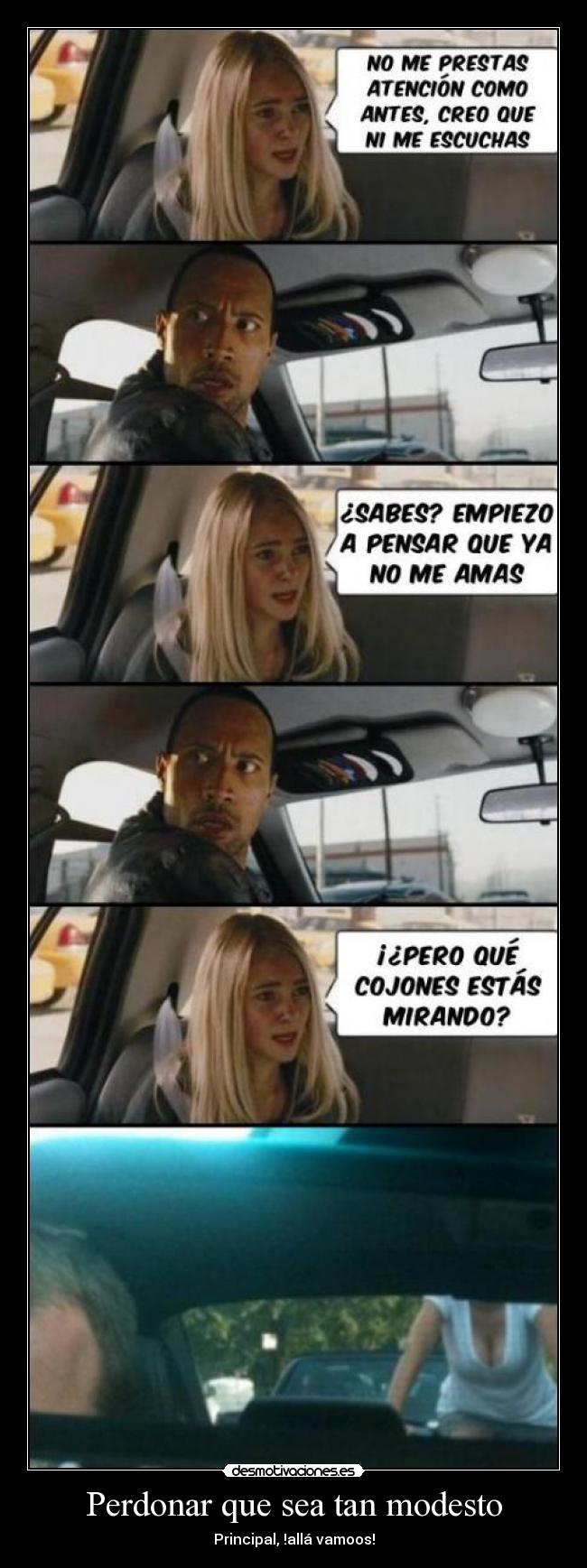 Perdonar que sea tan modesto -