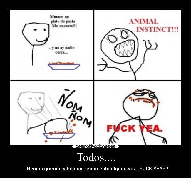 carteles fuck yeah macarrones instinto animal elremolon94 desmotivaciones