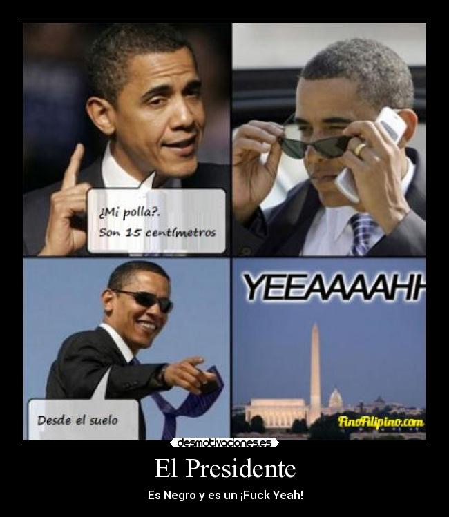 carteles barackobamapene desmotivaciones