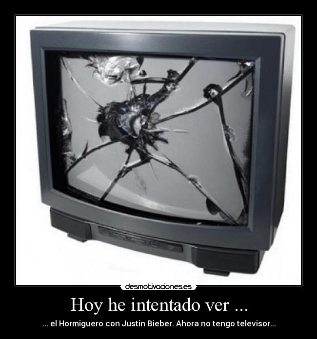 Hoy he intentado ver ... -