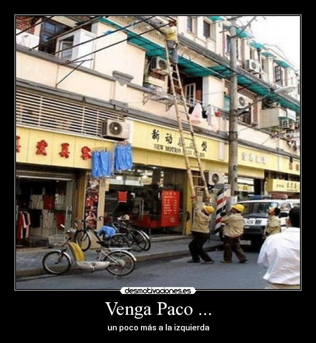 carteles paco izquierda escalera desmotivaciones