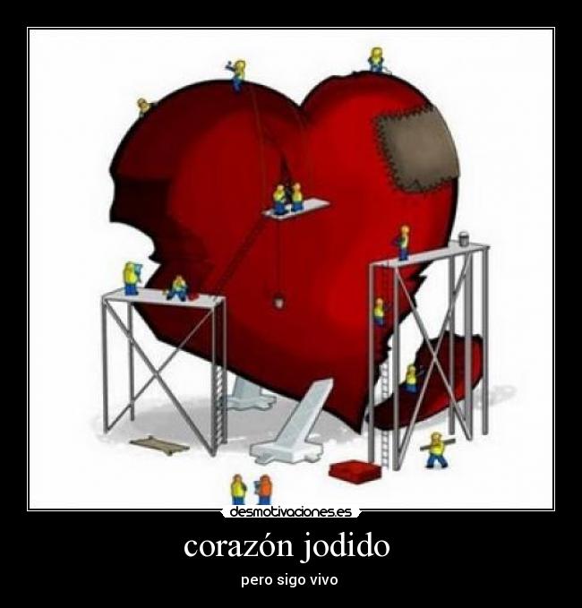 carteles corazon corazon desmotivaciones