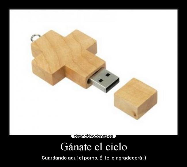 Gánate el cielo - Guardando aquí el porno, Él te lo agradecerá :)