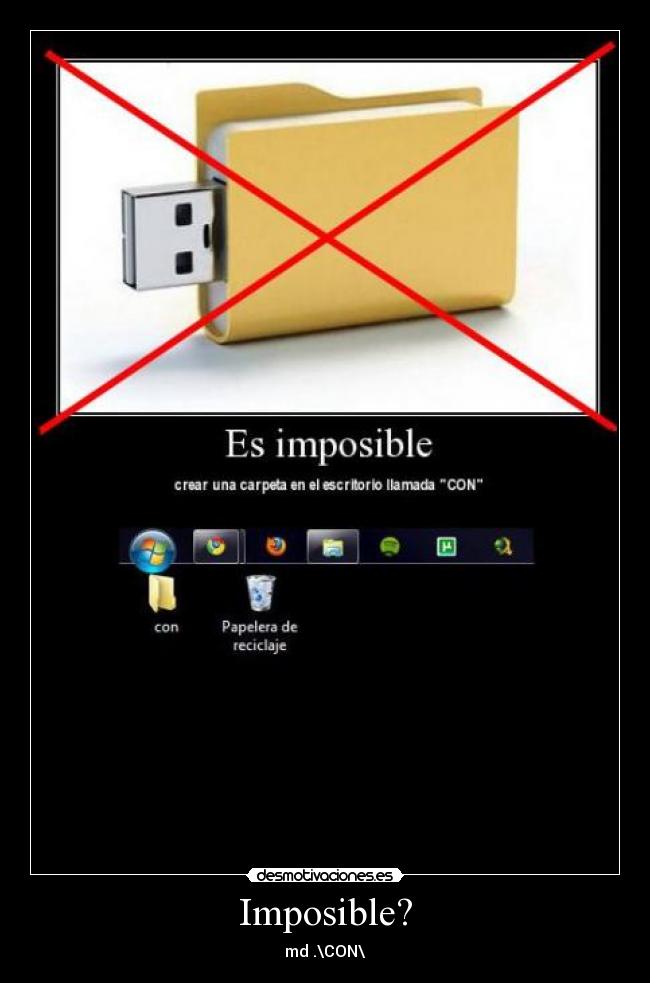 carteles imposible windows con md msdos impossible wtf desmotivaciones